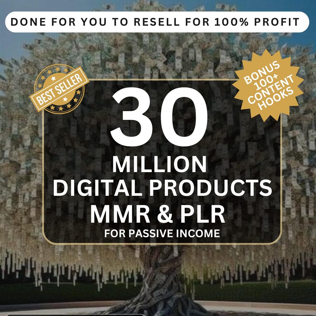 30 Million Digital Products Bundle Resell MRR PLR, Make Passive Income ...