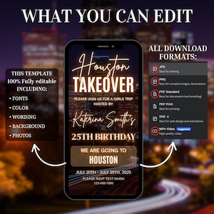 May include: Digital invitation design for a girls' trip to Houston, with the text "Houston Takeover" in a neon style. The invitation includes editable fonts, colours, wording, background, and photos. Download formats include JPG, PNG, PDF, SVG, and MP4 video.