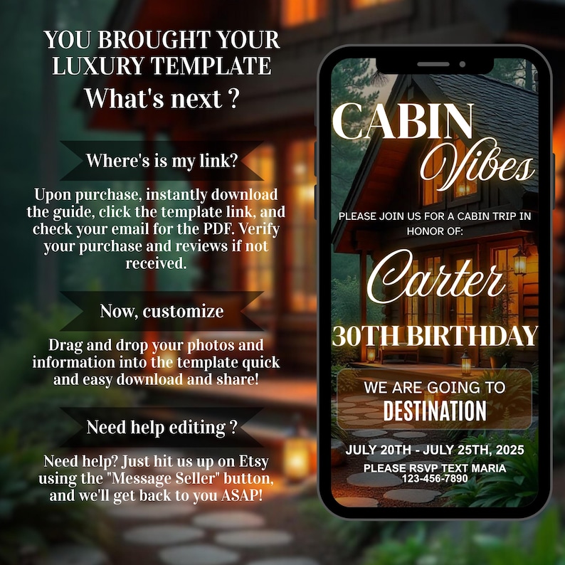 Może przedstawiać: Cyfrowy szablon zaproszenia na ekranie smartfona ze słowami "CABIN Vibes" i "Carter 30th Birthday". Zaproszenie zawiera daty, miejsce docelowe i informacje RSVP. Instrukcje dotyczące korzystania z szablonu po lewej stronie.