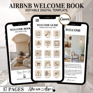 May include: Digital Airbnb Welcome Book template displayed on three smartphones. The screens show a welcome guide with icons for check-in, location, and amenities. Text includes "Welcome Book," "Enjoy Your Stay," and "17 Pages Like an App."