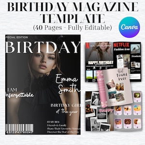 以下が含まれることがあります： 「BIRTHDAY MAGAZINE TEMPLATE」と「(40 Pages - Fully Editable)」のテキストが入った雑誌テンプレート。表紙には女性と「BIRTDAY」と「Emma Smith」の文字。他のページには「HAPPY BIRTHDAY」と「Best Friend Ever」が含まれています。