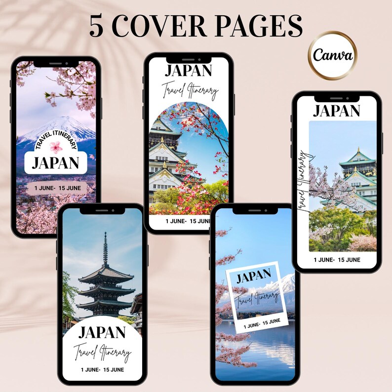 Puede incluir: Cinco pantallas de tel&eacute;fonos inteligentes que muestran portadas de itinerarios de viaje a Jap&oacute;n. Cada pantalla presenta una imagen esc&eacute;nica diferente, incluyendo monta&ntilde;as, templos y flores de cerezo, con el texto "JAPAN Travel Itinerary" y fechas. El logotipo de Canva tambi&eacute;n es visible.