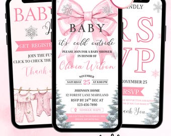 May include: Three smartphones displaying a baby shower invitation. The design features a pink bow, snowflakes, and the text "BABY, it's cold outside." The invitation includes date, time, and RSVP details. The colour scheme is predominantly pink and white.