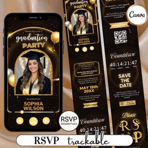 May include: A digital graduation party invitation on a smartphone, featuring a photo of a graduate in a cap and gown. The invitation includes the graduate's name, date, time, and location, with gold and black accents. The text reads "RSVP trackable".