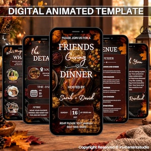 May include: A digital animated template for a Friendsgiving dinner invitation displayed on multiple smartphone screens. The design features a dark wood background with autumn leaves, a roasted turkey, and text including Friendsgiving Dinner.