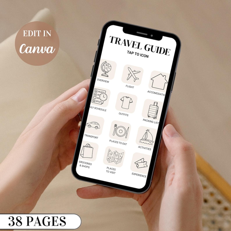 Puede incluir: Un tel&eacute;fono inteligente muestra una aplicaci&oacute;n de gu&iacute;a de viaje con iconos para descripci&oacute;n general, vuelo y alojamiento. La pantalla tambi&eacute;n muestra iconos para atuendos, lista de embalaje y actividades. La aplicaci&oacute;n est&aacute; etiquetada como "Travel Guide" y "Tap to Icon". El texto "Edit in Canva" y "38 Pages" tambi&eacute;n es visible.