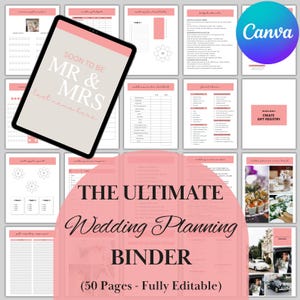 May include: A digital wedding planning binder with a pink and white theme. The cover of the binder features the text "THE ULTIMATE Wedding Planning BINDER" and "(50 Pages - Fully Editable)". A tablet displays "SOON TO BE MR & MRS" and "Last name here".
