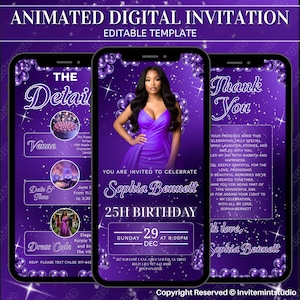 May include: Animated digital invitation template on a smartphone screen. The design features a woman in a purple dress, with text that reads "Sophia Bennett 25th Birthday" and event details. The background is purple with decorative elements.