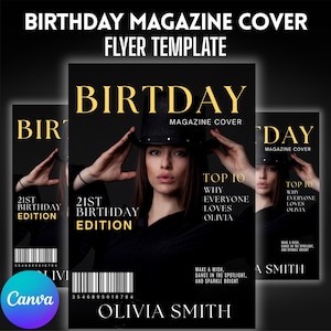 May include: Magazine cover flyer template with the text "BIRTHDAY MAGAZINE COVER FLYER TEMPLATE". The cover features a woman wearing a black hat. The text "BIRTDAY MAGAZINE COVER" is in gold. The text "21ST BIRTHDAY EDITION" is also visible.