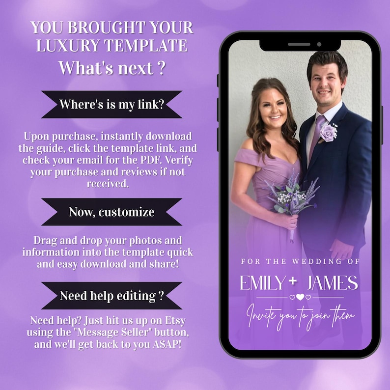May include: A smartphone displays a wedding invitation template. The design features a photo of a couple in formal attire, with text that reads "FOR THE WEDDING OF EMILY + JAMES." The background is a soft purple.