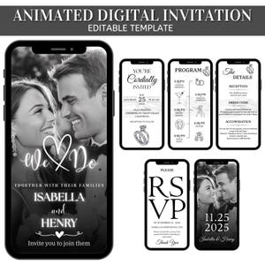 May include: A digital wedding invitation template displayed on smartphones. The design features a black and white photo of a couple, with text including "We Do", names, and event details. Additional screens show RSVP and event information.