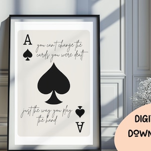 Ace Playing Card Wandkunst, trendiger Retro-Print, schwarz-weißes ästhetisches Poster Inspirierendes Zitat Art Ace Of Spades Kunstwerk Bar Cart Decor 241