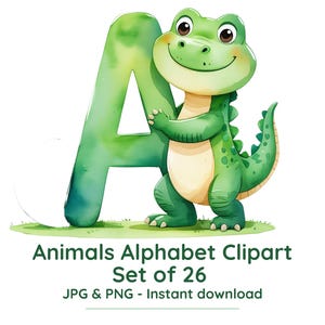 Puede incluir: Ilustración en acuarela de un dinosaurio verde sosteniendo la letra "A". El dinosaurio tiene una expresión amigable y está sobre hierba. El texto dice "Animals Alphabet Clipart Set of 26".