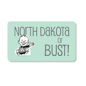 North Dakota or Bust Fridge Magnet. Gift Under 5. Retro Kitchen Decor. Moving to North Dakota. Funny Refrigerator Magnets. North Dakota Gift image 1