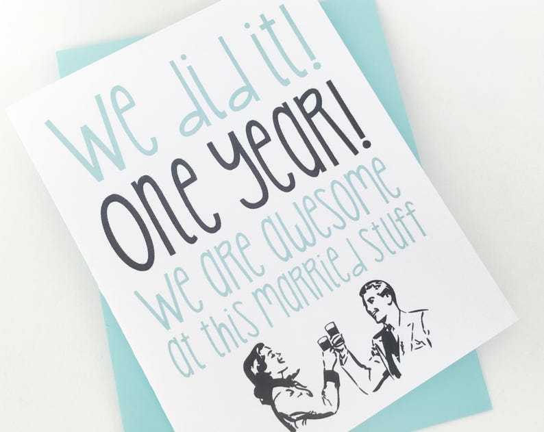 First Anniversary Card. One Year Anniversary Card. 1st Anniversary Card. Anniversary Card for Wife. Anniversary Card for Husband. We Did it image 1