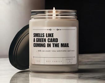 Smells Like Green Card Candle, Green card Gift, Unique Gift for Green Card, Funny USCIS Candle, Green card celebration gift, PR gift