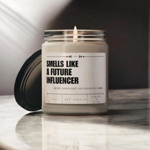 Smells Like A Future Influencer Candle, Influencer Candle, Influencer Gift, Future Influencer Gift, Manifestation Candle