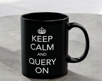 Data Analyst Mug, Data Scientist Agents, Data Scientist joke mug, Query mug, Database mug, Gift for Analysts, Gift for Data scientists