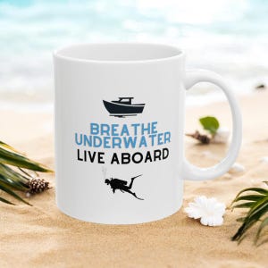 Breathe Underwater Scuba Diving Mug, Diver Gift, Scuba Diver Mug, Ceramic Mug, Scuba Diving Gift, Unique Scuba Diver Gift, Diver Mug