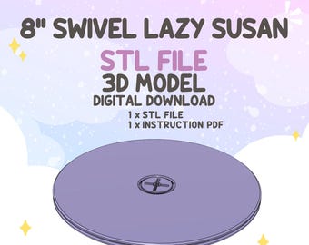 May include: A digital 3D model of an 8 inch swivel lazy susan, featuring a circular purple platform with a central rotating mechanism. The text reads 8 inch SWIVEL LAZY SUSAN, STL FILE, 3D MODEL, DIGITAL DOWNLOAD, 1 x STL FILE, 1 x INSTRUCTION PDF.