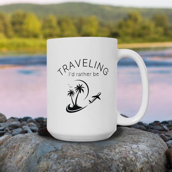 Traveling Coffee Mug, Mountains Ceramic Mug, Nature Mug, Travel Lover Mug, Coffee mug, Office mug, friend for a gift, birthday gift