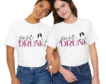 Drunk in Love (Just Drunk) Bachelorette Jersey Tee, Unisex Short Sleeve Shirt, Wedding Party Apparel