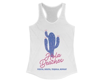 Hola Beaches Racerback Tank, Bachelorette Party Shirt, Women's Beach Wear, Beach Vacation Tank, Summer Party Top