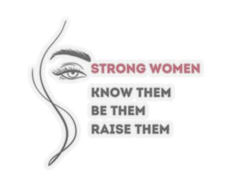 Pegatina de empoderamiento de mujeres, calcomanía feminista para computadora portátil, calcomanía de mujeres fuertes, pegatina de cita inspiradora, regalo de poder femenino