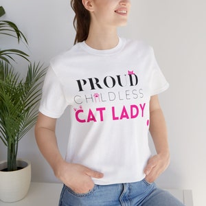 Proud Childless Cat Lady Tee Kamala Harris 2024, Unisex Short Sleeve Shirt, Feminist Tee, Cat Lover Gift, Political Graphic Tee