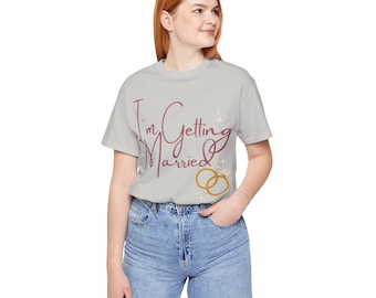 Camiseta divertida de fiesta nupcial, Me voy a casar, Nos estamos emborrachando, Camisa de celebración de bodas, Regalo de despedida de soltera