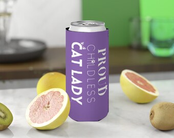 Proud Childless Cat Lady Can Cooler, Funny Cat Mama Gift, Cat Lover Gift, Slim Beverage Holder, Gift for Her