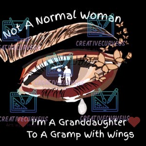 Je ne suis pas une femme normale, je suis une femme pour un grand-parent avec des ailes PNG Méga - Grand-mère, papa, grand-mère, Gigi et plus