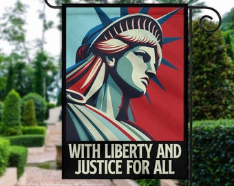 With Liberty And Justice For All Garden Flag Double Sided Statue of Liberty Flag, Anti-Trump,Resist Fascism Flag Patriotic Flag ID-0619-T1YB