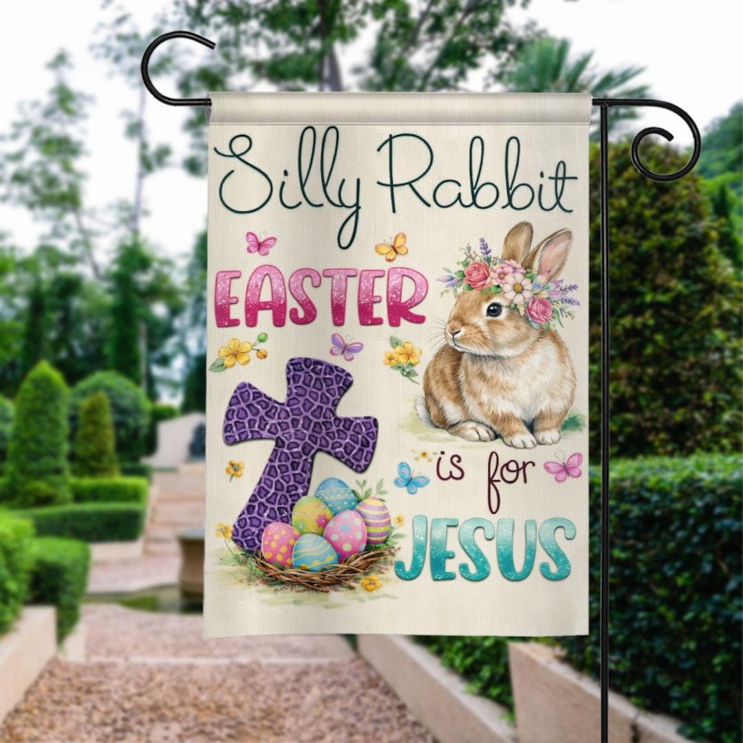 Ultron Catholic Rabbit Silly Rabbit Easter is for Jesus Flag Catholic Yard Welcome Spring ...