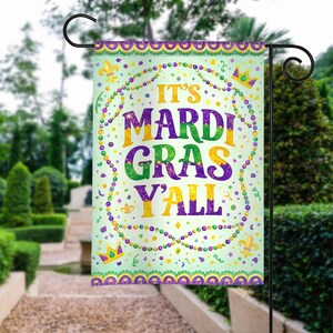 It's Mardi Gras Y'all Garden Flag, Fleur de Lis House Banner, Colorful Fat Tuesday Yard Decor for Party and Holiday Display TD-0119-GIMO
