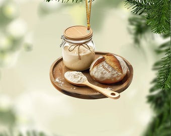 Custom Name Sourdough Starter Ornament, 2D Flat Christmas Ornament, Sourdough Christmas Hanging Decor Loved Sourdough Gift ID-1202-5KFK