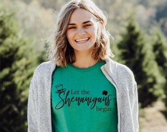 St. Patrick's Day Let The Shenanigans Begin Graphic Tee | T-Shirt | Clothing | Shirt | Saint Patty's Day | Shamrock | Pinch Me