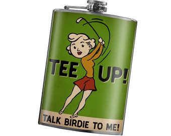 8 oz. liquor flask, Talk Birdie to Me –  birdie bottle, birdie juice, lady golfer, golfing gift