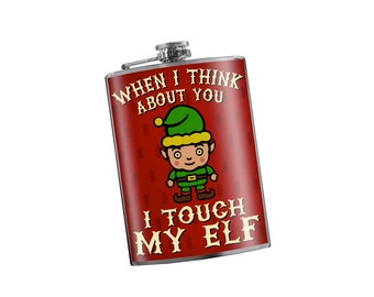 Flask: I Touch My Elf – christmas gift, stocking stuffer
