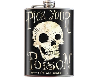 8 oz. liquor flask, Pick Your Poison