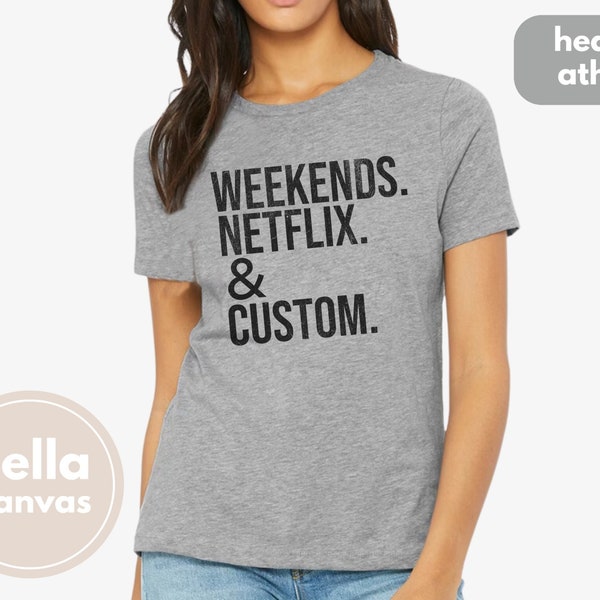 T-shirt graphique Netflix et texte personnalisé le week-end, t-shirt décontracté noir et blanc, cadeau pour les amateurs de cinéma, expédition rapide