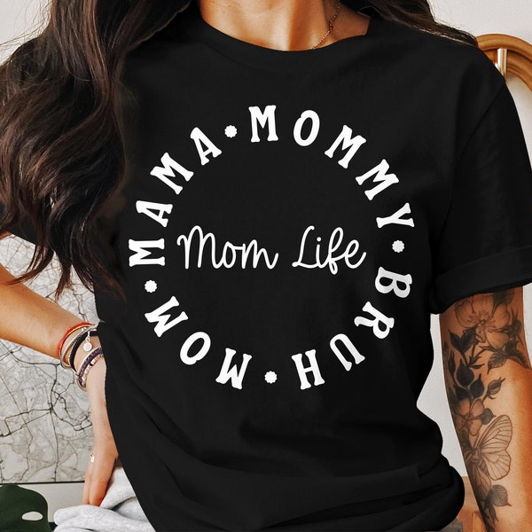 Mom Life Circle Typography T-Shirt, Unique Mama Mommy Graphic Tee, Casual Womenswear, Mother's Day Gift Idea