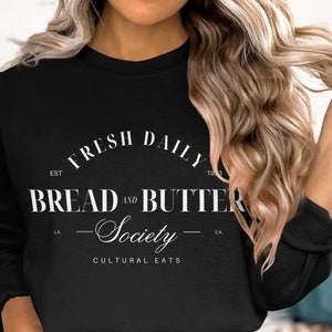 Sudadera de la Sociedad de Pan y Mantequilla de Estilo Vintage, Club Social Vintage Clásico, Camisas de Club Antisocial, Sociedad de Mamás, Amantes de la Comida Orgánica