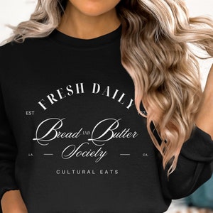 Sudadera de la Sociedad de Pan y Mantequilla de Estilo Vintage, Club Social Vintage Clásico, Camisas de Club Antisocial, Sociedad de Mamás, Amantes de la Comida Orgánica