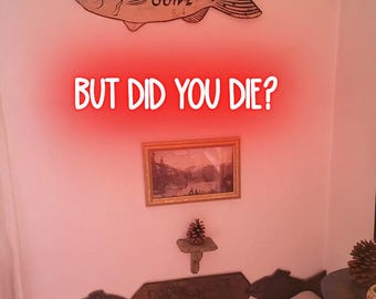 But Did You Die neonbord, custom neon gym decor, gym muur decor bord, cadeau voor mannen gym decor, inspirerende workout neon, kantoormuurkunst