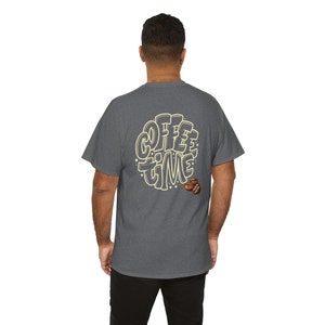 COFFEE TIME T-Shirt (Unisex)