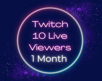 10 Twitch Live Viewer - 1 Month