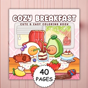 May include: A square coloring book titled COZY BREAKFAST CUTE & EASY COLORING BOOK with 40 PAGES. The cover features cartoon bacon, a fried egg, and an avocado drinking from a central cup, with a small dog, fruit, and a spilled drink on a table.