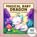Magical Baby Dragon Coloring Book | 50 Bold and Easy Pages for Adults & Kids | Cute Fantasy Scenes in Coco Wyo Style | Printable PDF product logo