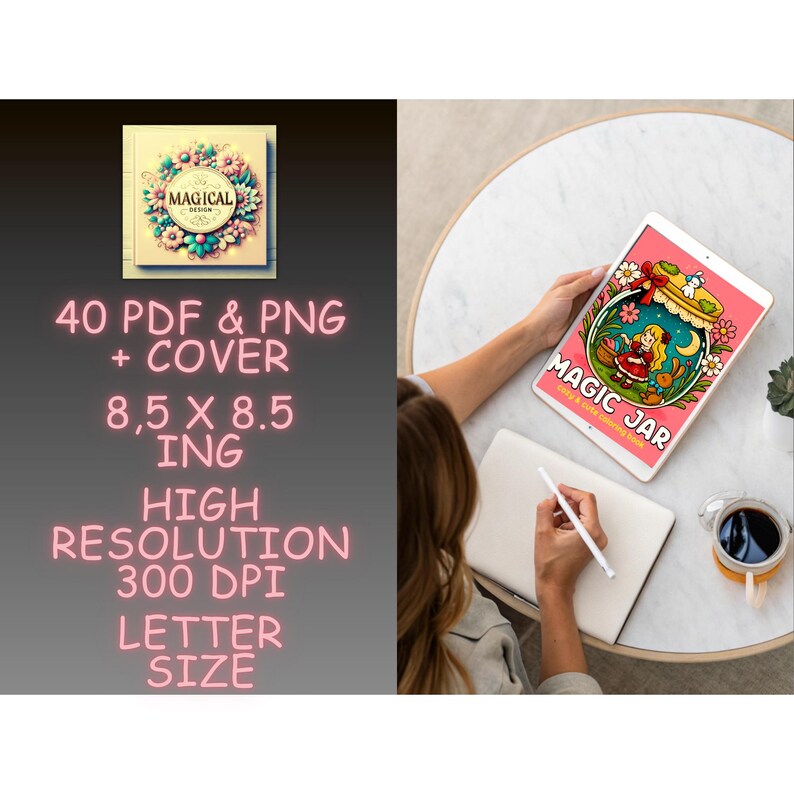 May include: A digital art print of a book cover with the word "MAGICAL" and a floral design. The image also shows a tablet displaying a colorful illustration with the words "MAGIC JAR". The image includes the text "40 PDF & PNG + COVER 8.5 x 8.5 IN HIGH RESOLUTION 300 DPI LETTER SIZE".